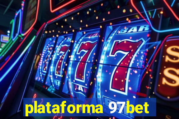 plataforma 97bet